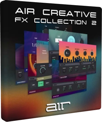 AIR Music Technology — AIR Creative FX Collection 2 1.2.1.14 VST, VST 3, AAX (x64) RePack by TCD